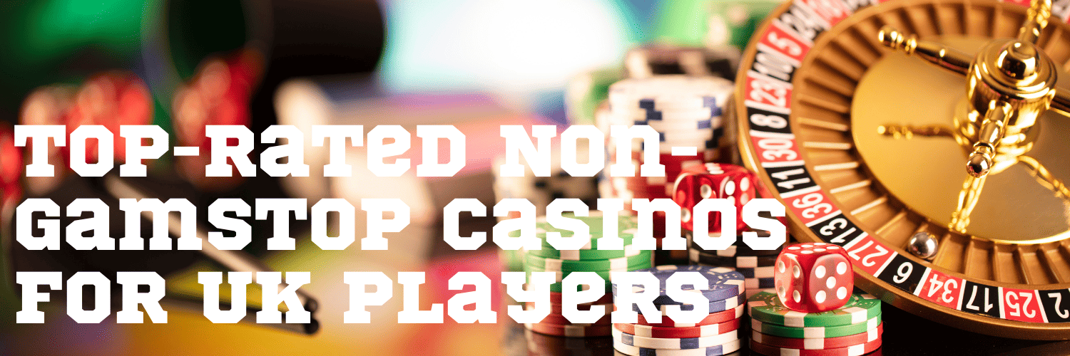 Discover Non-Gamstop UK Casinos Your Ultimate Guide Discover Non-Gamstop UK Casinos Your Ultimate Guide
