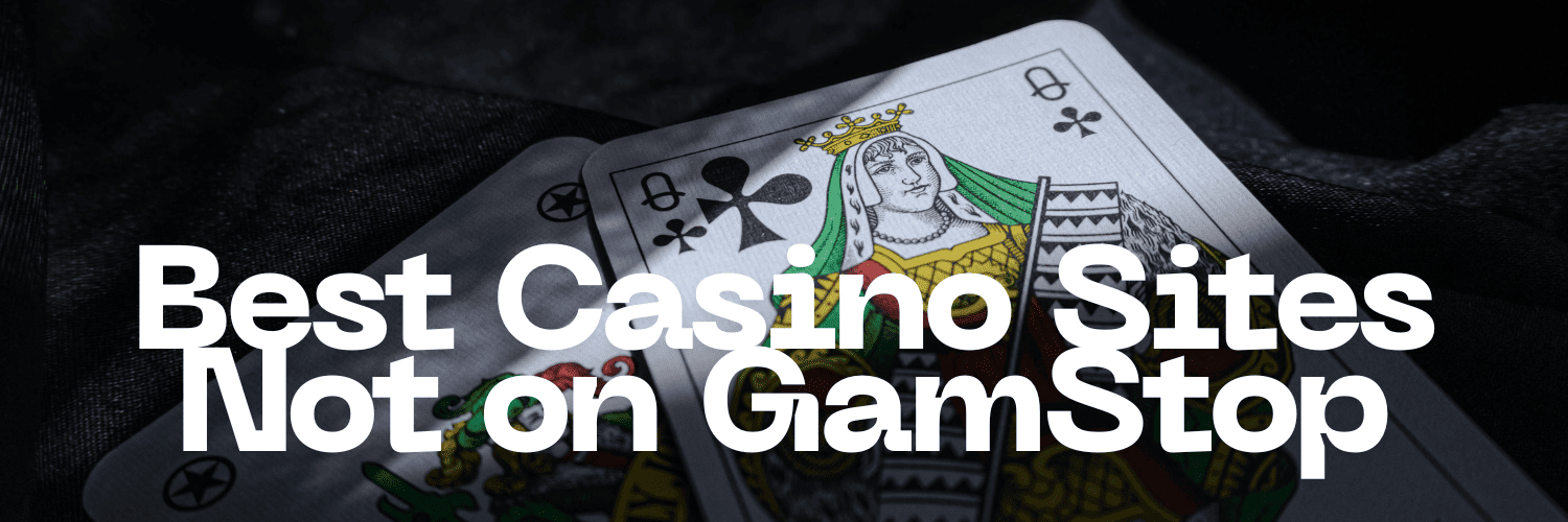 Non GamStop Casinos in the UK Your Guide to Safe and Responsible Gaming