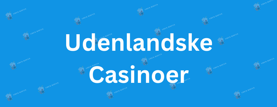 Oplev de Bedste Udenlandske Casinoer i 2023 824966378